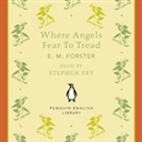 Where Angels Fear to Tread by E.M. Forster