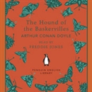 The Hound of the Baskervilles by Sir Arthur Conan Doyle