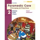 VangoNotes for Paramedic Care: Principles and Practice, Volume 2: Patient Assessment, 3/e by Bryan Bledsoe