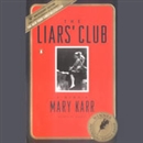 The Liar's Club by Mary Karr