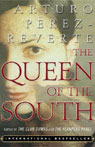 The Queen of the South by Arturo Perez-Reverte