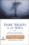 Dark Nights of the Soul by Thomas Moore