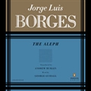 The Aleph by Jorge Luis Borges