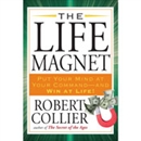 The Life Magnet by Robert Collier