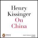 On China by Henry Kissinger