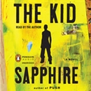 The Kid by Sapphire