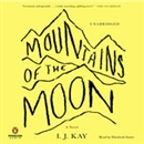 Mountains of the Moon by I.J. Kay