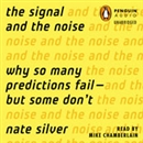 The Signal and the Noise by Nate Silver