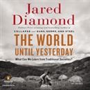 The World until Yesterday by Jared Diamond