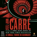 A Small Town in Germany by John le Carre
