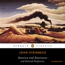 America and Americans and Selected Nonfiction by John Steinbeck