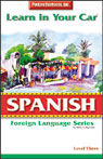 Learn in Your Car: Spanish, Level 3 by Henry N. Raymond