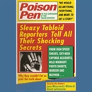 Poison Pen: The True Confessions of Two Tabloid Reporters by Lysa Moscowitz Mateu