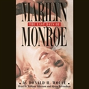 The Last Days of Marilyn Monroe by Donald H. Wolfe
