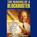 The Making of a Blockbuster by Gail DeGeorge