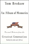 An Album of Memories by Tom Brokaw