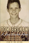 A Long Way from Home by Tom Brokaw