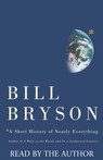 A Short History of Nearly Everything by Bill Bryson