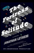 The Fortress of Solitude by Jonathan Lethem