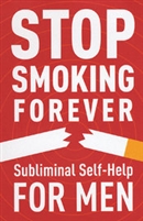 Stop Smoking Forever for Men