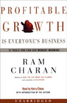 Profitable Growth is Everyone's Business by Ram Charan