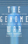 The Genome War by James Shreeve