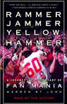Rammer Jammer Yellow Hammer by Warren St. John