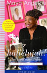 Hallelujah! The Welcome Table by Maya Angelou