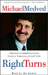 Right Turns by Michael Medved
