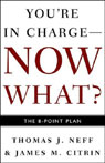 You're in Charge, Now What? by Thomas Neff