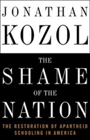 The Shame of the Nation by Jonathan Kozol