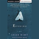 Evening by Susan Minot