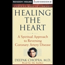 Healing the Heart by Deepak Chopra