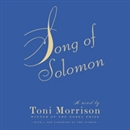 Song of Solomon by Toni Morrison