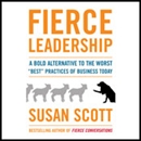 Fierce Leadership by Susan Scott