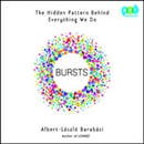 Bursts: The Hidden Pattern Behind Everything We Do by Albert-Laszlo Barabasi
