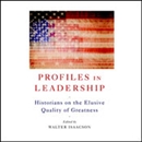 Profiles in Leadership by Walter Isaacson