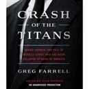 Crash of the Titans by Greg Farrell