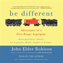 Be Different by John Elder Robison