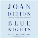 Blue Nights by Joan Didion