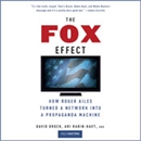 The Fox Effect by David Brock