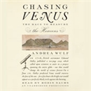 Chasing Venus: The Race to Measure the Heavens by Andrea Wulf