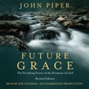 Future Grace by John Piper