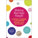 Making Marriage Simple by Helen L. Hunt