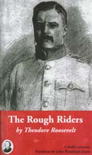 The Rough Riders by Theodore Roosevelt