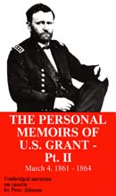 The Personal Memoirs of U.S. Grant: Part Two by Ulysses S. Grant
