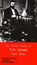 The Personal Memoirs of U.S. Grant: Part Three by Ulysses S. Grant