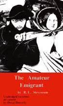 The Amateur Emigrant by Robert Louis Stevenson