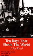 Ten Days that Shook the World by John Reed