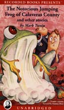 The Notorious Jumping Frog of Calaveras County and Other Stories by Mark Twain